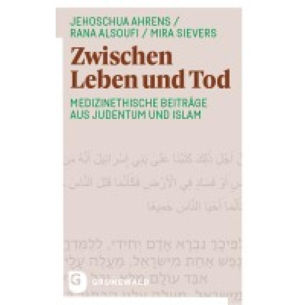 9783786732945 - Zwischen Leben und Tod - Mira Sievers Rana Alsoufi Jehoschua Ahrens Kartoniert (TB)