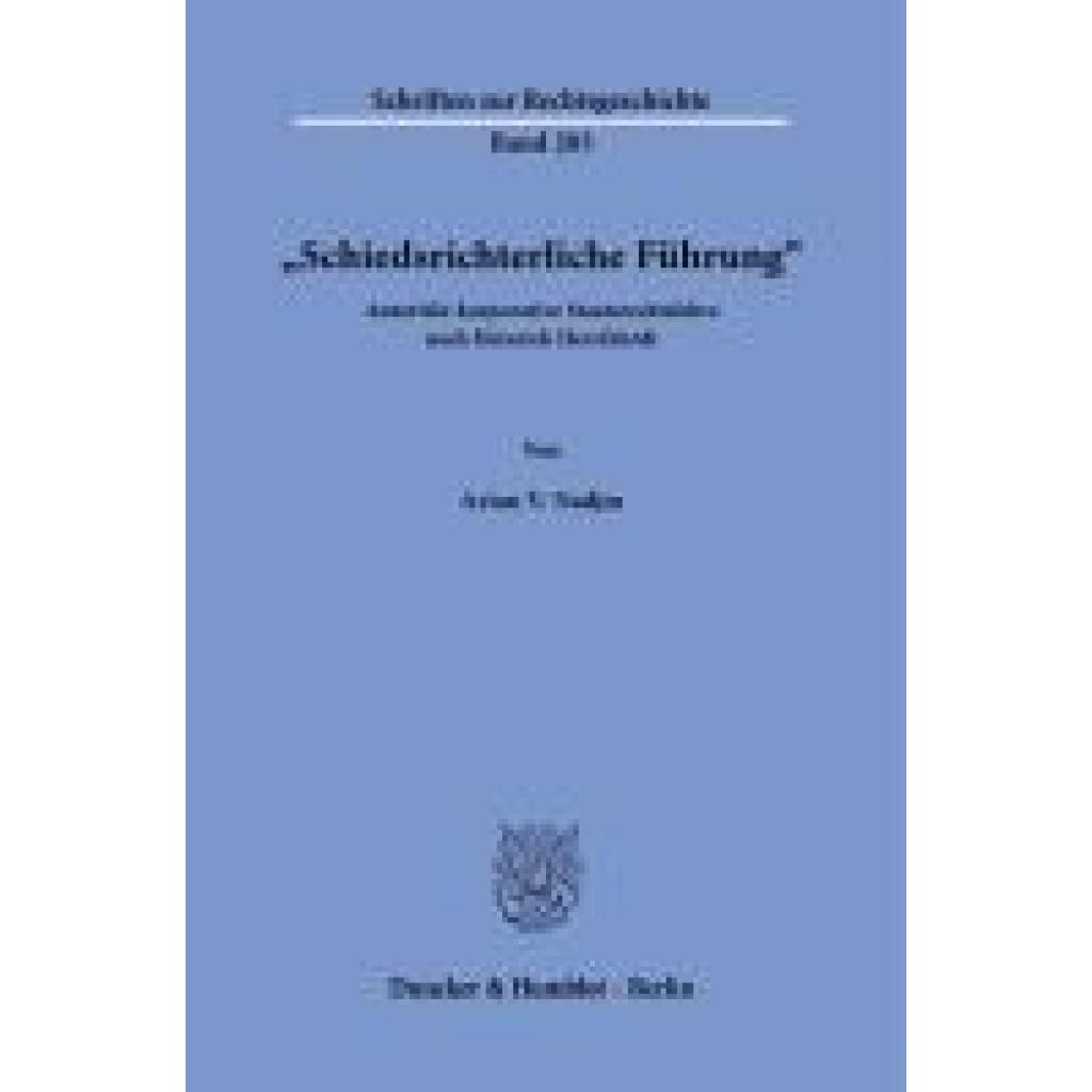 9783428186235 - Nadjm Arian V »Schiedsrichterliche Führung« 9783428186235 - Nadjm Arian V »Schiedsrichterliche Führung«