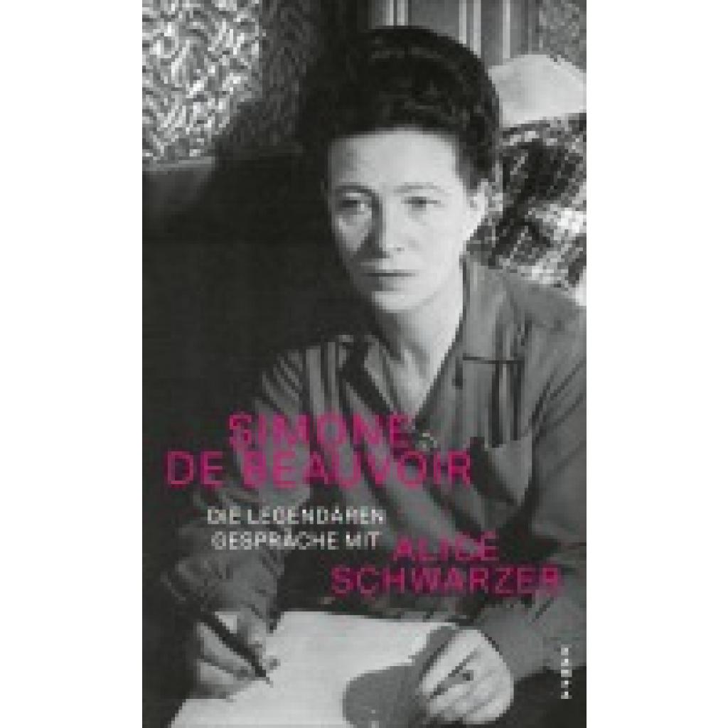 9783311140399 - De Beauvoir Simone Die legendären Gespräche mit Alice Schwarzer 9783311140399 - De Beauvoir Simone Die legendären Gespräche mit Alice Schwarzer