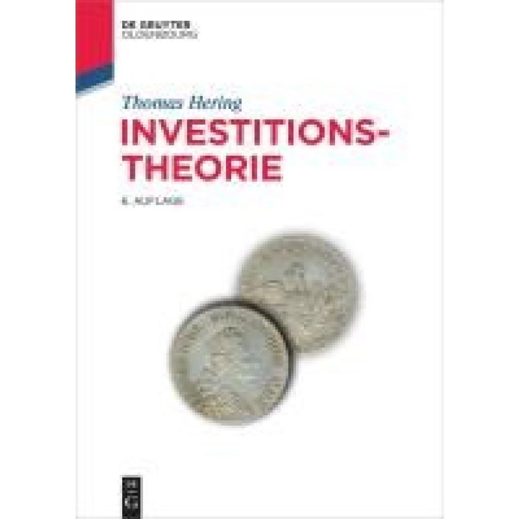 9783110791990 - Lehr- und Handbücher der Wirtschaftswissenschaft Investitionstheorie - Thomas Hering Gebunden 9783110791990 - Lehr- und Handbücher der Wirtschaftswissenschaft Investitionstheorie - Thomas Hering Gebunden