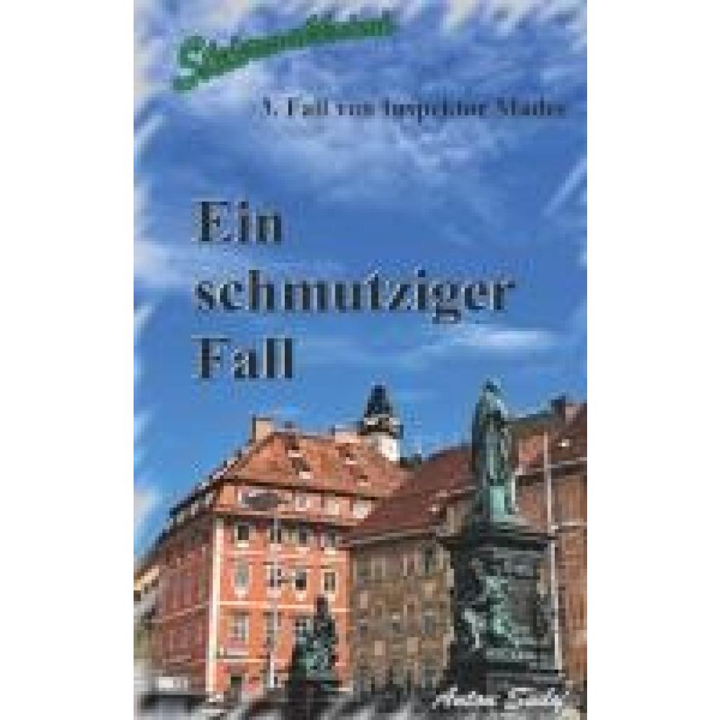 9783991653264 - Sudy Anton Ein schmutziger Fall 9783991653264 - Sudy Anton Ein schmutziger Fall