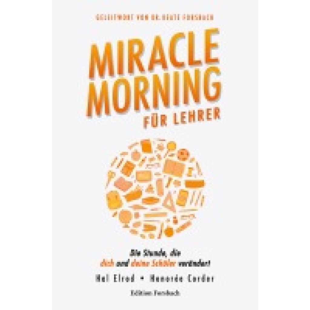 9783959041560 - Miracle Morning für Lehrer - Hal Elrod Honorée Corder Kartoniert (TB)