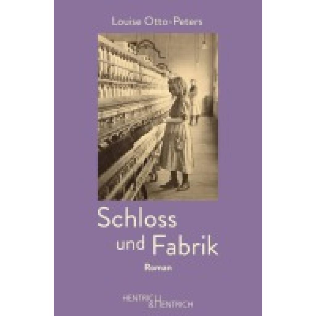 9783955654825 - Schloss und Fabrik - Louise Otto-Peters Gebunden 9783955654825 - Schloss und Fabrik - Louise Otto-Peters Gebunden