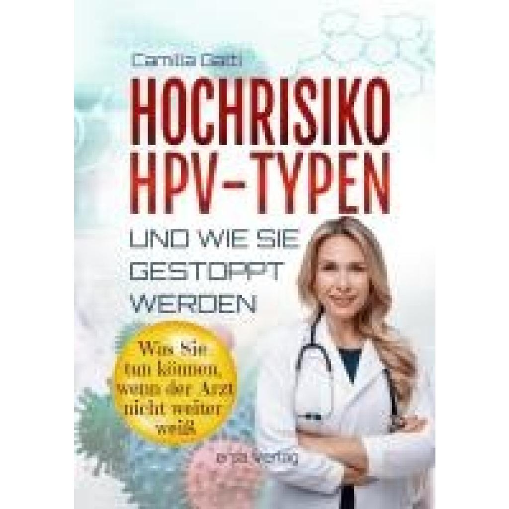 9783948732202 - Gatti Camilla Hochrisiko-HPV-Typen  und wie sie gestoppt werden