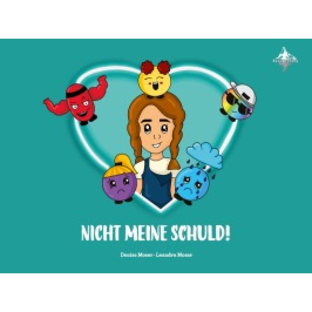 9783939043966 - NICHT MEINE SCHULD! - Denise Moser Gebunden