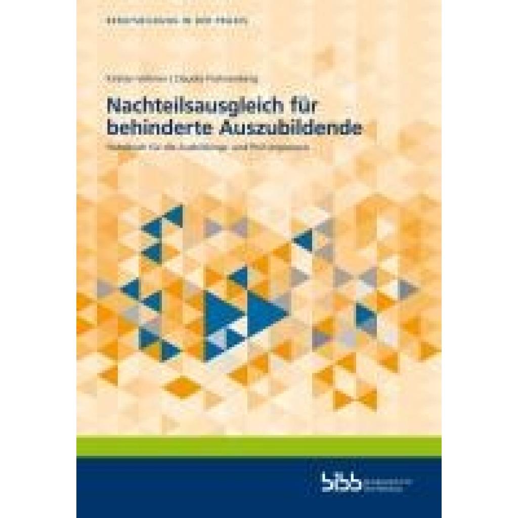 9783847429432 - Berufsbildung in der Praxis   Nachteilsausgleich für behinderte Auszubildende - Kirsten Vollmer Claudia Frohnenberg Kartoniert (TB)