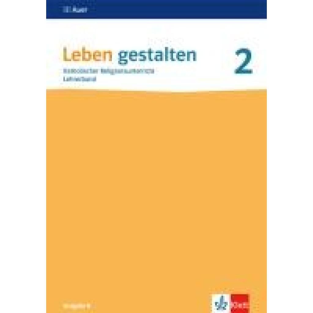 9783120072706 - Leben gestalten Ausgabe N ab 2020 Leben gestalten 2 Ausgabe N Kartoniert (TB) 9783120072706 - Leben gestalten Ausgabe N ab 2020 Leben gestalten 2 Ausgabe N Kartoniert (TB)