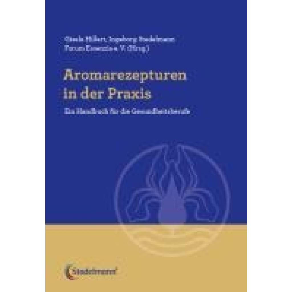 9783969140321 - Hillert Gisela Aromarezepturen in der Praxis 9783969140321 - Hillert Gisela Aromarezepturen in der Praxis