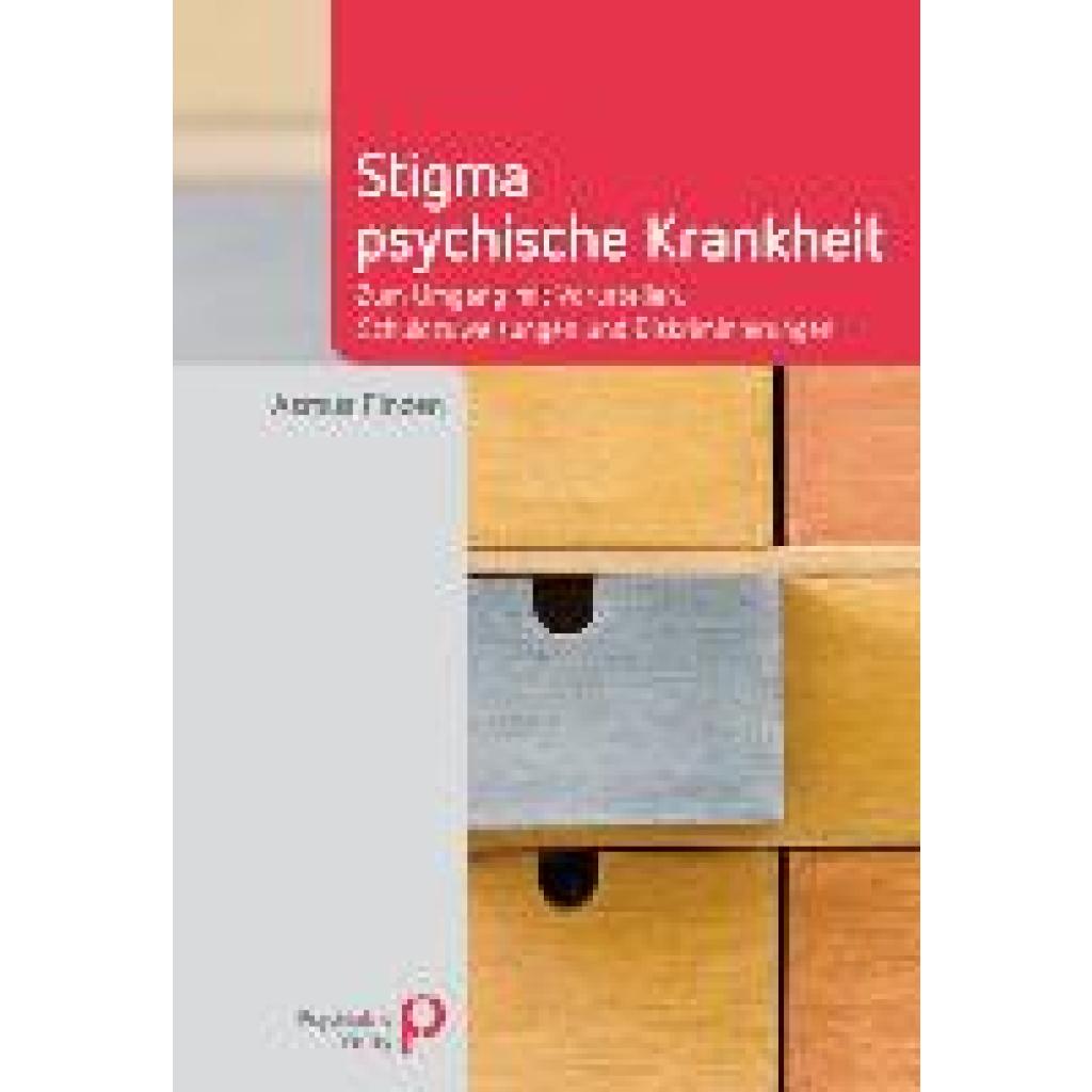 9783884145753 - Fachwissen Stigma psychische Krankheit - Asmus Finzen Kartoniert (TB) 9783884145753 - Fachwissen Stigma psychische Krankheit - Asmus Finzen Kartoniert (TB)