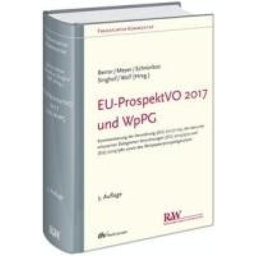 9783800517176 - EU-ProspektVO 2017 und WpPG - Carsten Berrar York Schnorbus Andreas Meyer Christoph Wolf Bernd Singhof Gebunden 9783800517176 - EU-ProspektVO 2017 und WpPG - Carsten Berrar York Schnorbus Andreas Meyer Christoph Wolf Bernd Singhof Gebunden