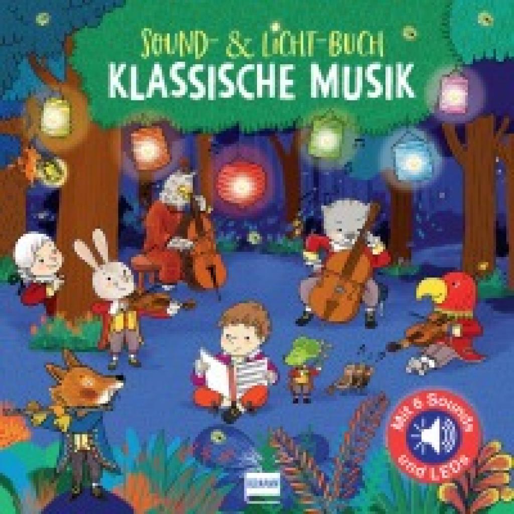 9783741523847 - - GEBRAUCHT Sound-& Licht-Buch Klassische Musik (Soundbücher) - Preis vom 02062023 050629 h 9783741523847 - - GEBRAUCHT Sound-& Licht-Buch Klassische Musik (Soundbücher) - Preis vom 02062023 050629 h