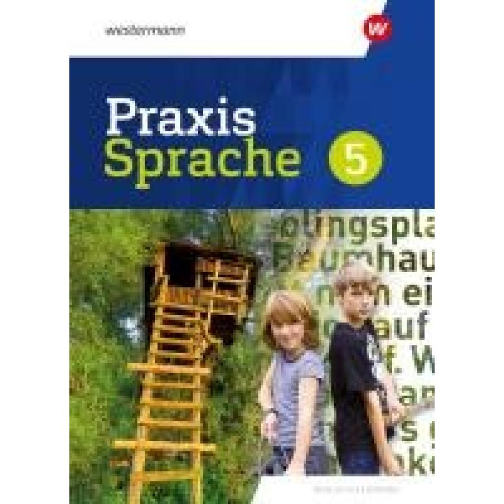 9783141284133 - Praxis Sprache 5 Schülerband Für Realschulen in Bayern - Markus Gürster Daniel Grassert Christian Knüttel Birgit Kern Manuela Vollmuth Gebunden