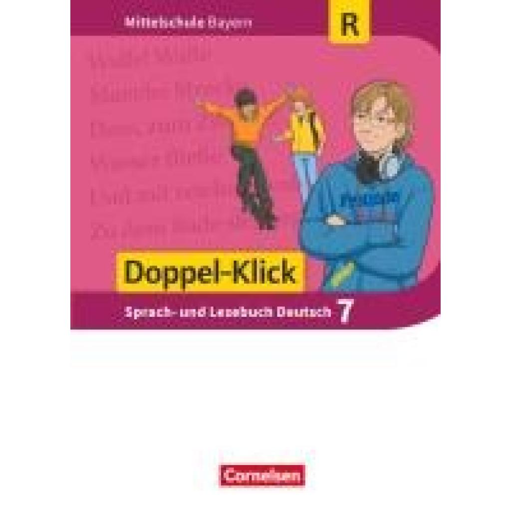 9783060628155 - Doppel-Klick - Das Sprach- und Lesebuch - Mittelschule Bayern - 7 Jahrgangsstufe Schülerbuch - Für Regelklassen - Sylvelin Leipold Susanne Bonora Heike Potyra Gebunden 9783060628155 - Doppel-Klick - Das Sprach- und Lesebuch - Mittelschule Bayern - 7 Jahrgangsstufe Schülerbuch - Für Regelklassen - Sylvelin Leipold Susanne Bonora Heike Potyra Gebunden
