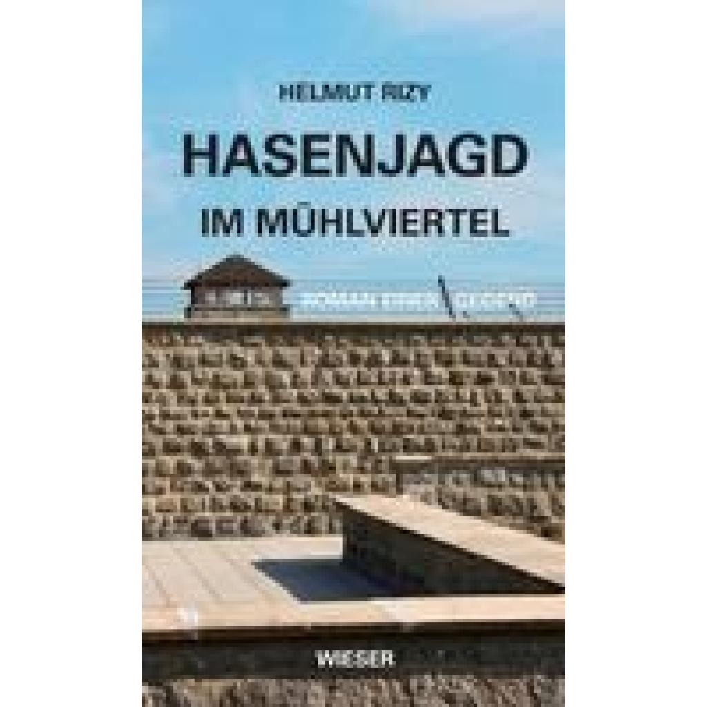 9783990295915 - Hasenjagd im Mühlviertel - Helmut Rizy Gebunden
