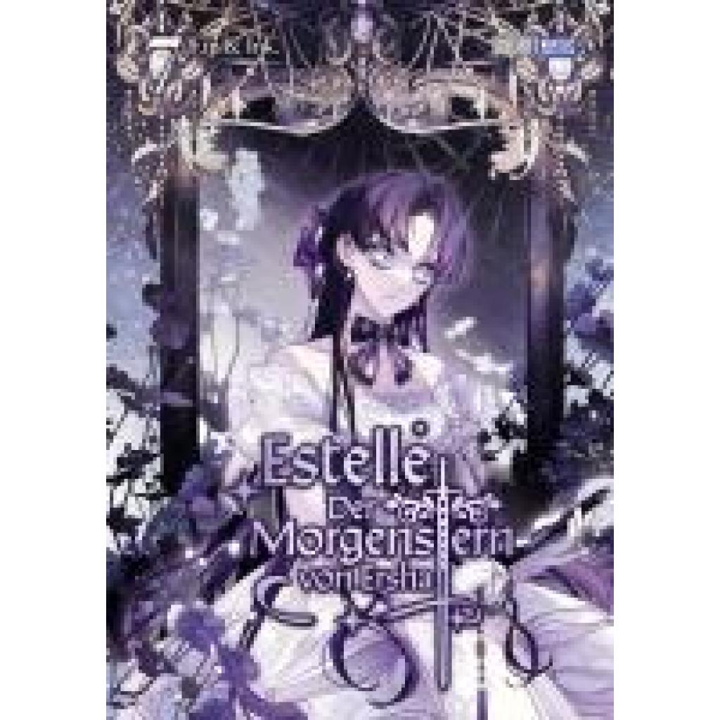 9783989500563 - Ein Estelle - Der Morgenstern von Ersha 07 9783989500563 - Ein Estelle - Der Morgenstern von Ersha 07