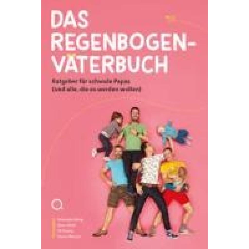 9783958940840 - Das Regenbogenväterbuch 9783958940840 - Das Regenbogenväterbuch