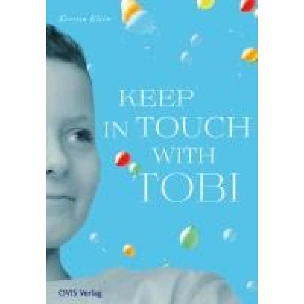 9783910552067 - Keep in touch with Tobi - Kerstin Klein Kartoniert (TB)