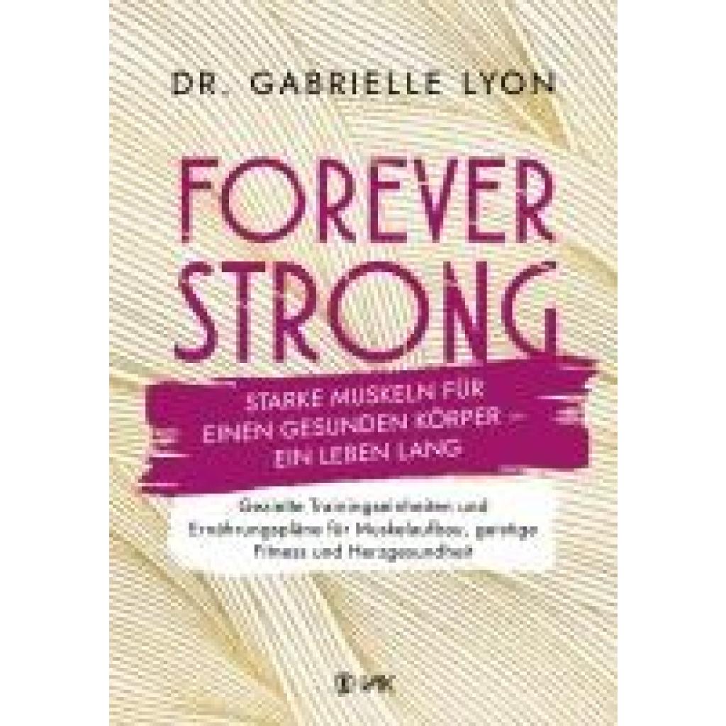9783867312813 - Lyon Gabrielle Forever Strong 9783867312813 - Lyon Gabrielle Forever Strong