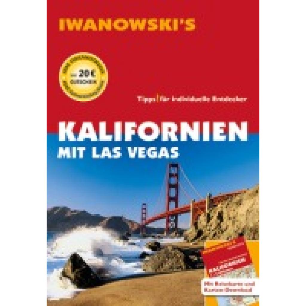 9783861972129 - Iwanowskis Iwanowskis Kalifornien mit Las Vegas - Reiseführer von Iwanowski m 1 Karte - Stefan Blank Gebunden 9783861972129 - Iwanowskis Iwanowskis Kalifornien mit Las Vegas - Reiseführer von Iwanowski m 1 Karte - Stefan Blank Gebunden
