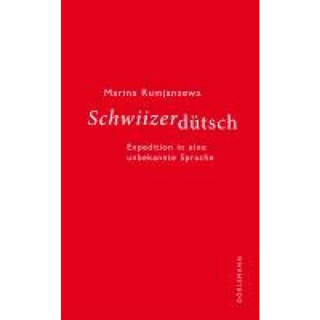 9783038201472 - Rumjanzewa Marina Schwiizerdütsch 9783038201472 - Rumjanzewa Marina Schwiizerdütsch