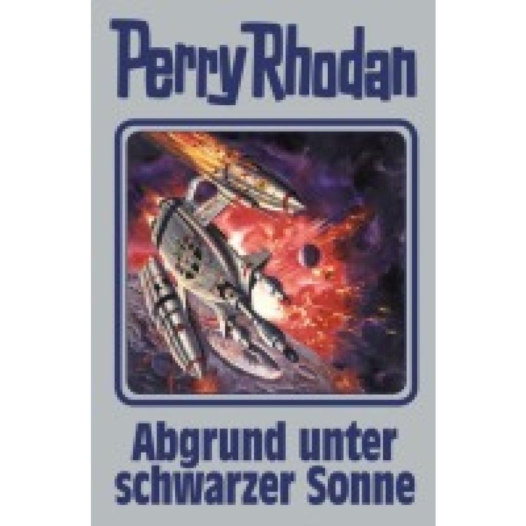 9783955480196 - Abgrund unter schwarzer Sonne   Perry Rhodan - Silberband Bd140 - Perry Rhodan Gebunden
