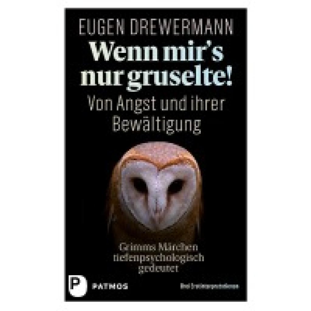 9783843610278 - Wenn mirs nur gruselte! Von Angst und ihrer Bewältigung - Eugen Drewermann Gebunden 9783843610278 - Wenn mirs nur gruselte! Von Angst und ihrer Bewältigung - Eugen Drewermann Gebunden