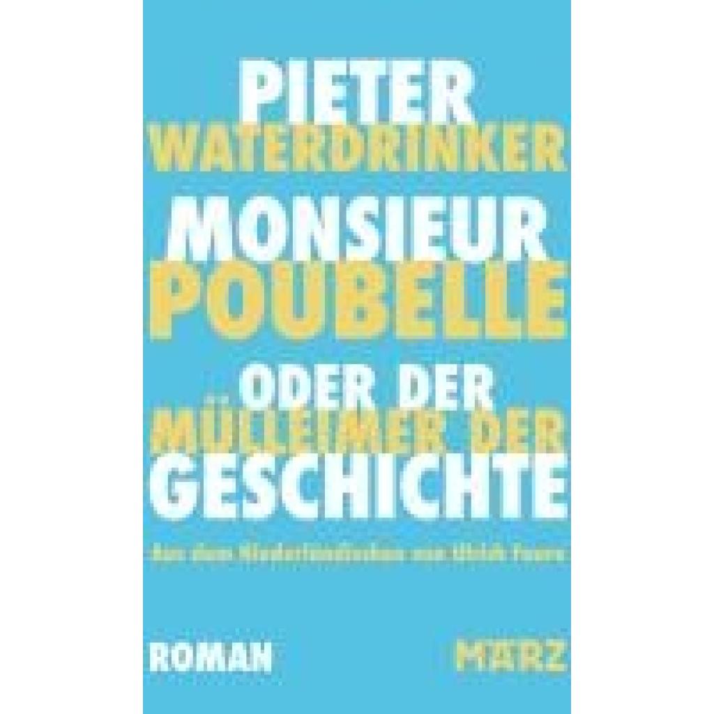 9783755000419 - Waterdrinker Pieter Monsieur Poubelle oder Der Mülleimer der Geschichte