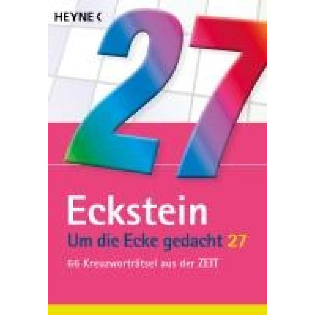 9783453606999 - Eckstein Um die Ecke gedacht 27 9783453606999 - Eckstein Um die Ecke gedacht 27