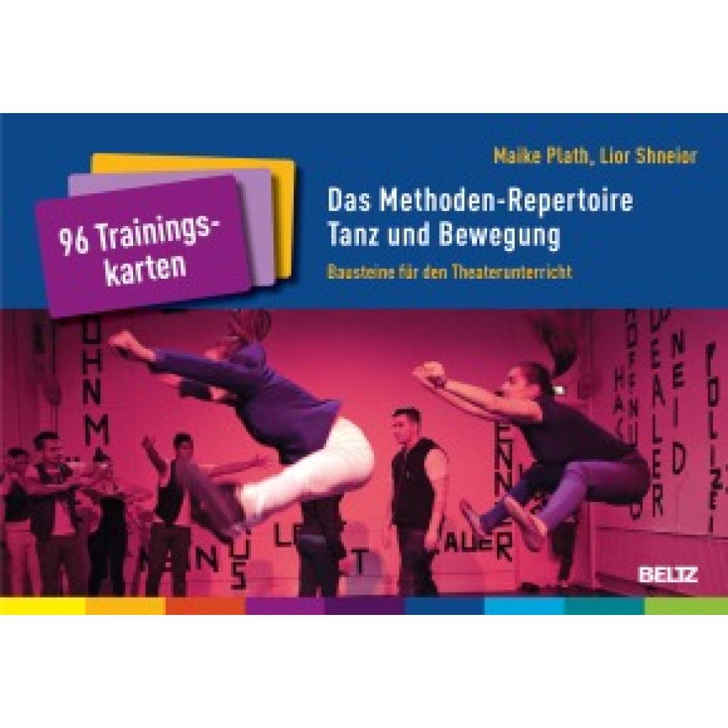 9783407630278 - Das Methoden-Repertoire Tanz und Bewegung - Maike Plath Lior Shneior Box