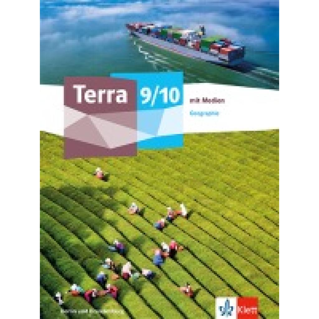 9783121052288 - Terra Geographie 9 10Schulbuch mit Medien Klasse 9 10 Ausgabe Berlin und Brandenburg Gymnasium Gemeinschaftsschule Integrierte Sekundarschule Oberschule 9783121052288 - Terra Geographie 9 10Schulbuch mit Medien Klasse 9 10 Ausgabe Berlin und Brandenburg Gymnasium Gemeinschaftsschule Integrierte Sekundarschule Oberschule