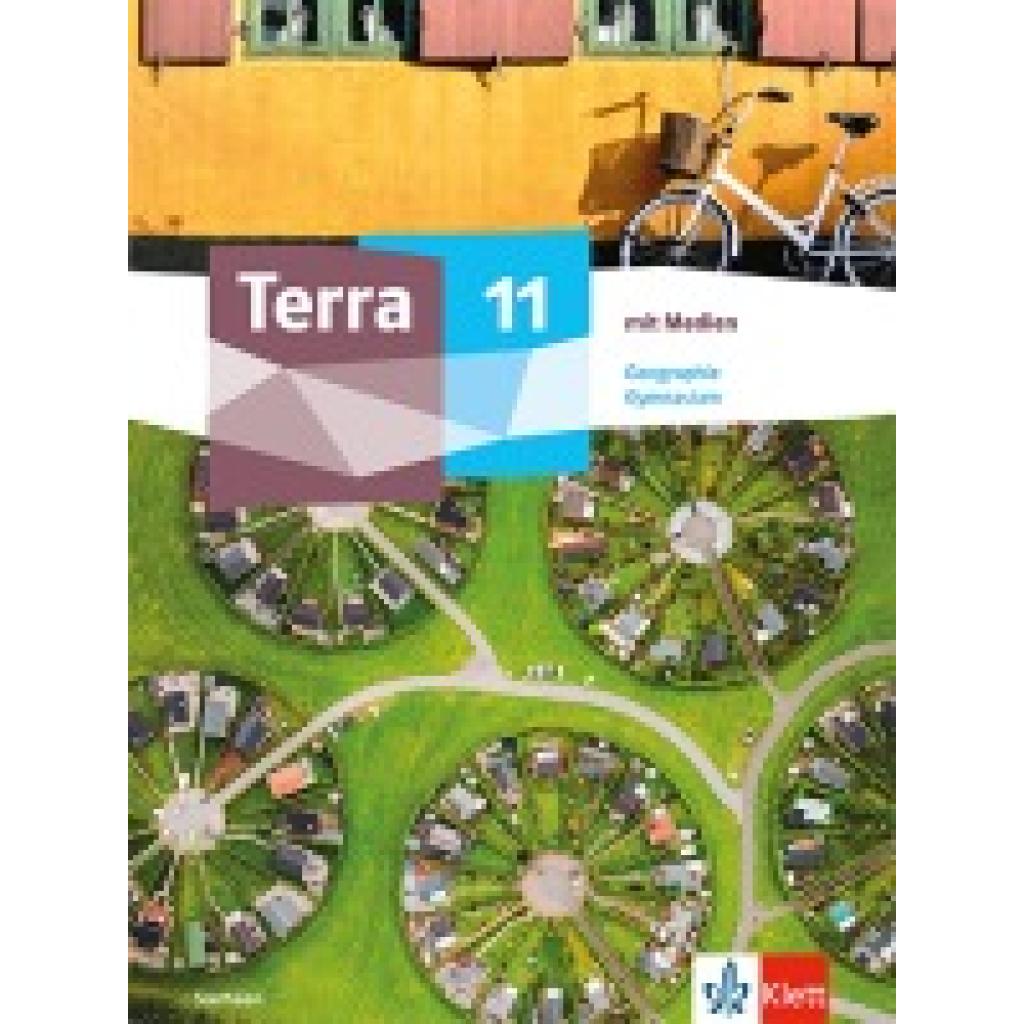 9783121047567 - Terra Geographie 11 Schulbuch mit Medien Klasse 11 Ausgabe Sachsen Gymnasium 9783121047567 - Terra Geographie 11 Schulbuch mit Medien Klasse 11 Ausgabe Sachsen Gymnasium