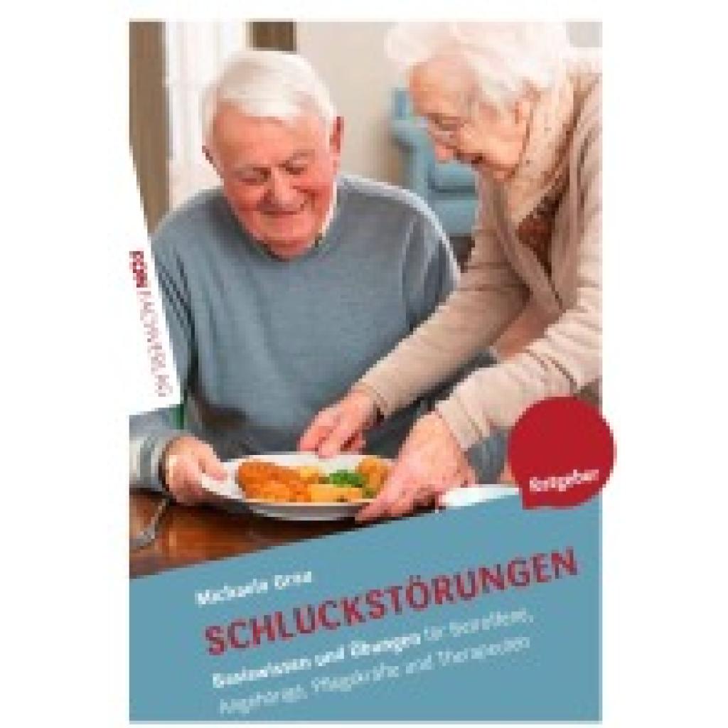 9783943155341 - Schluckstörungen (Dysphagien) - Michaela Grau Kartoniert (TB)
