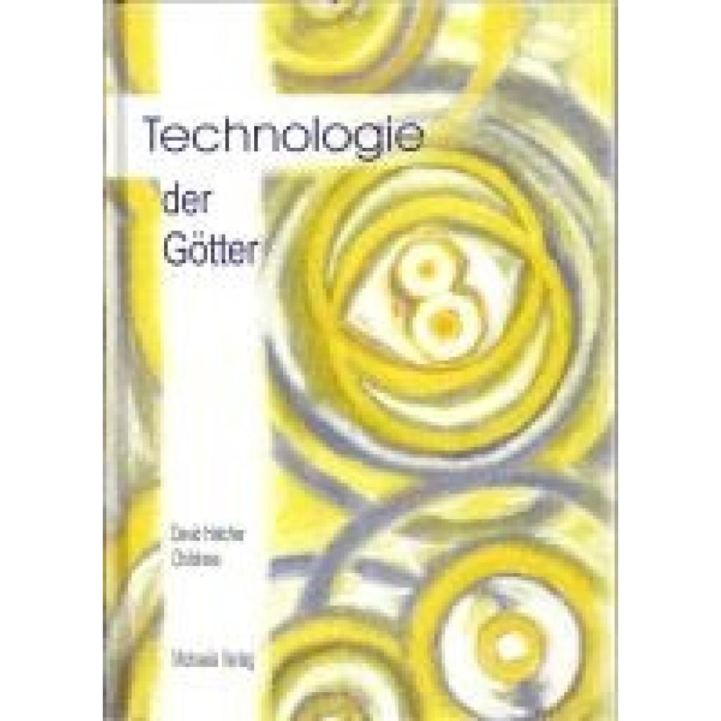 9783895392344 - Childress David Hatcher Technologie der Götter
