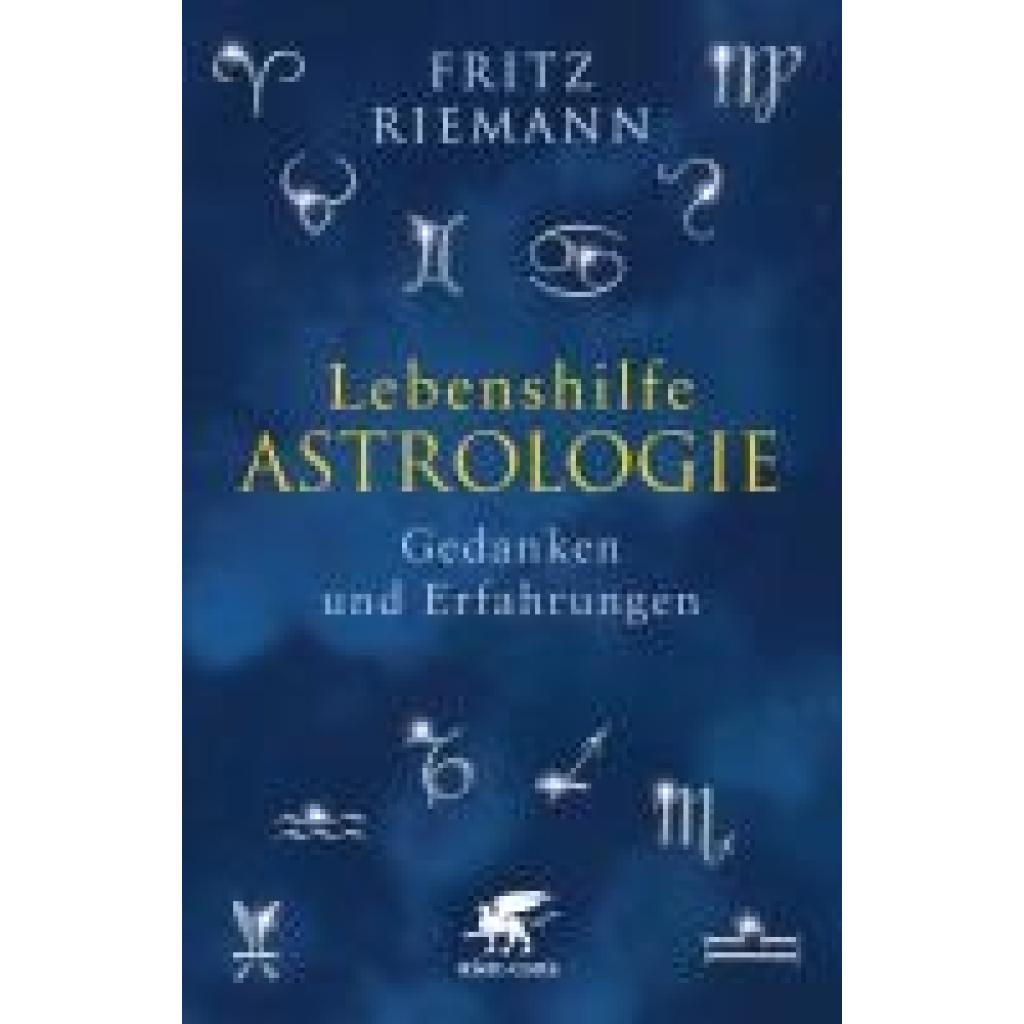 9783608946574 - Lebenshilfe Astrologie - Fritz Riemann Kartoniert (TB) 9783608946574 - Lebenshilfe Astrologie - Fritz Riemann Kartoniert (TB)
