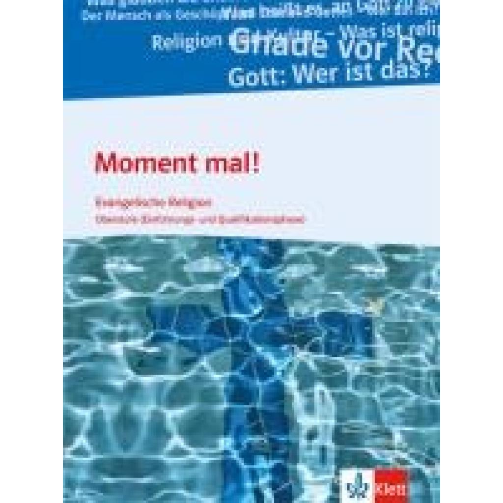 9783120067924 - Moment mal! Schülerbuch für die Oberstufe (Einführungs- und Qualifikationsphase) Ausgabe B