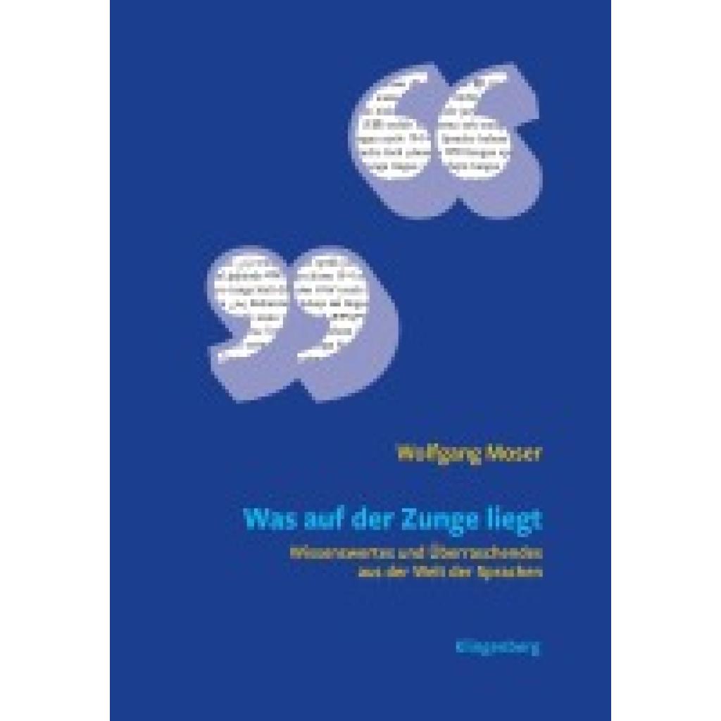 9783903284289 - Wolfgang Moser Was auf der Zunge liegt 9783903284289 - Wolfgang Moser Was auf der Zunge liegt
