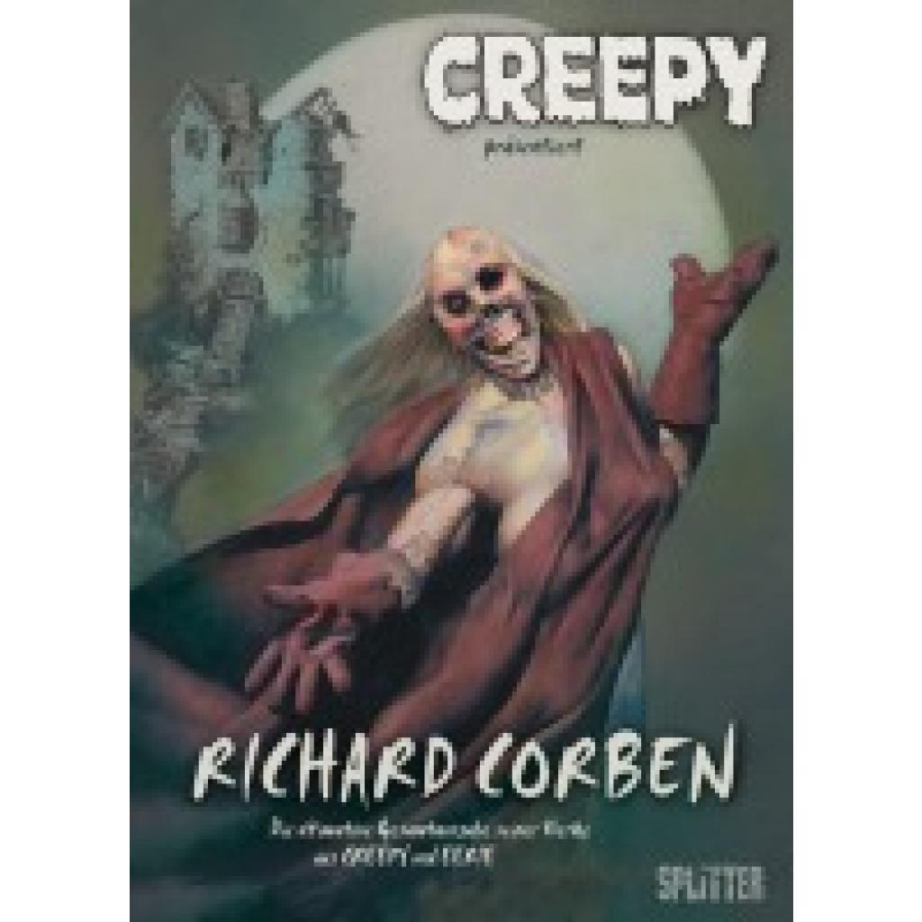 9783868696936 - Creepy Gesamtausgabe Richard Corben - Richard Corben Gebunden
