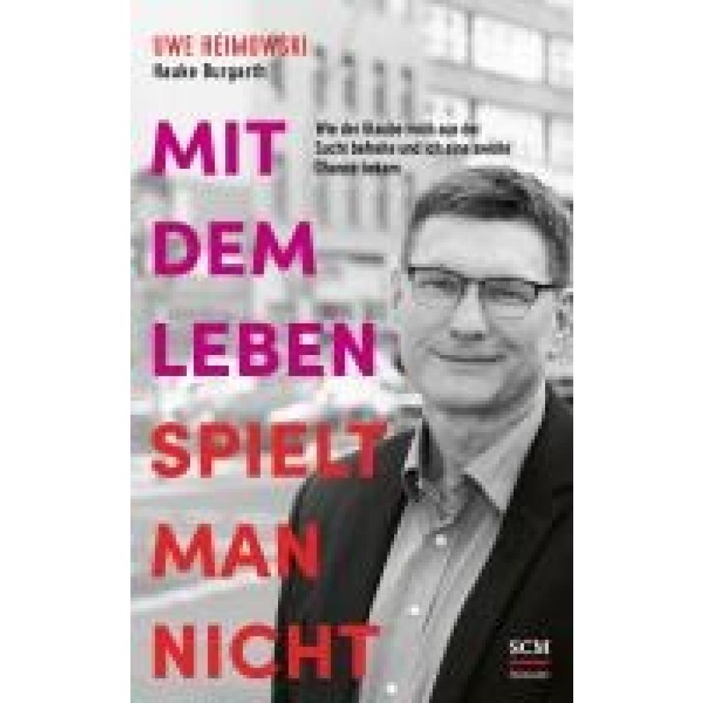9783775162388 - Heimowski Uwe Mit dem Leben spielt man nicht