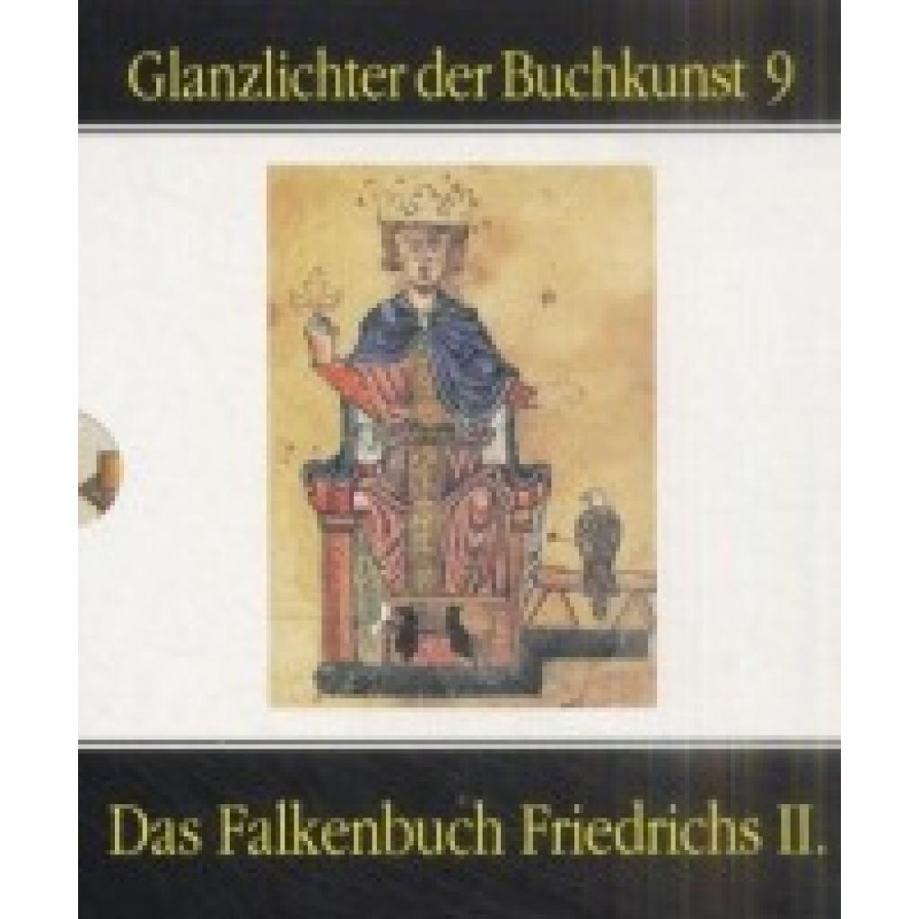 9783201017404 - Das Falkenbuch Friedrichs II - Kaiser Friedrich II Leinen 9783201017404 - Das Falkenbuch Friedrichs II - Kaiser Friedrich II Leinen