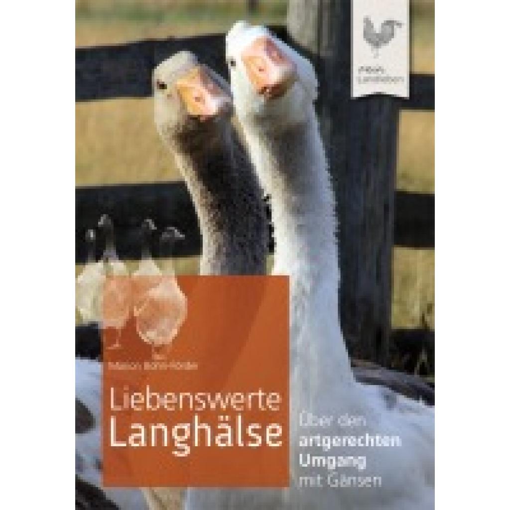 9783840430107 - mein Landleben Liebenswerte Langhälse - Marion Bohn-Förder Kartoniert (TB) 9783840430107 - mein Landleben Liebenswerte Langhälse - Marion Bohn-Förder Kartoniert (TB)