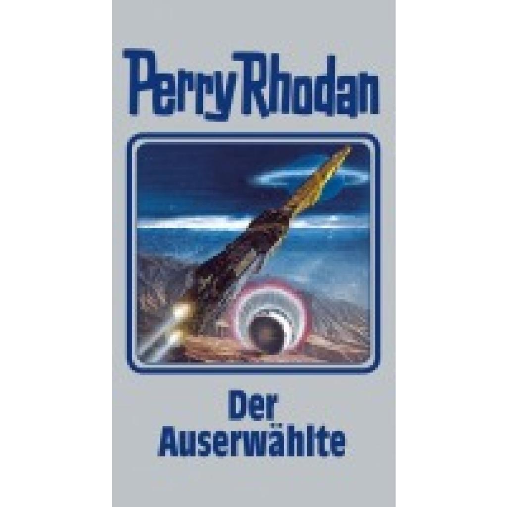 9783811841024 - Perry Rhodan Band 116 Der Auserwählte Gebunden 9783811841024 - Perry Rhodan Band 116 Der Auserwählte Gebunden