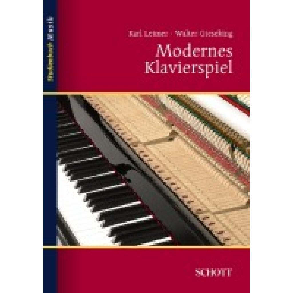 9783795787073 - Modernes Klavierspiel - Karl Leimer Walter Gieseking Kartoniert (TB)