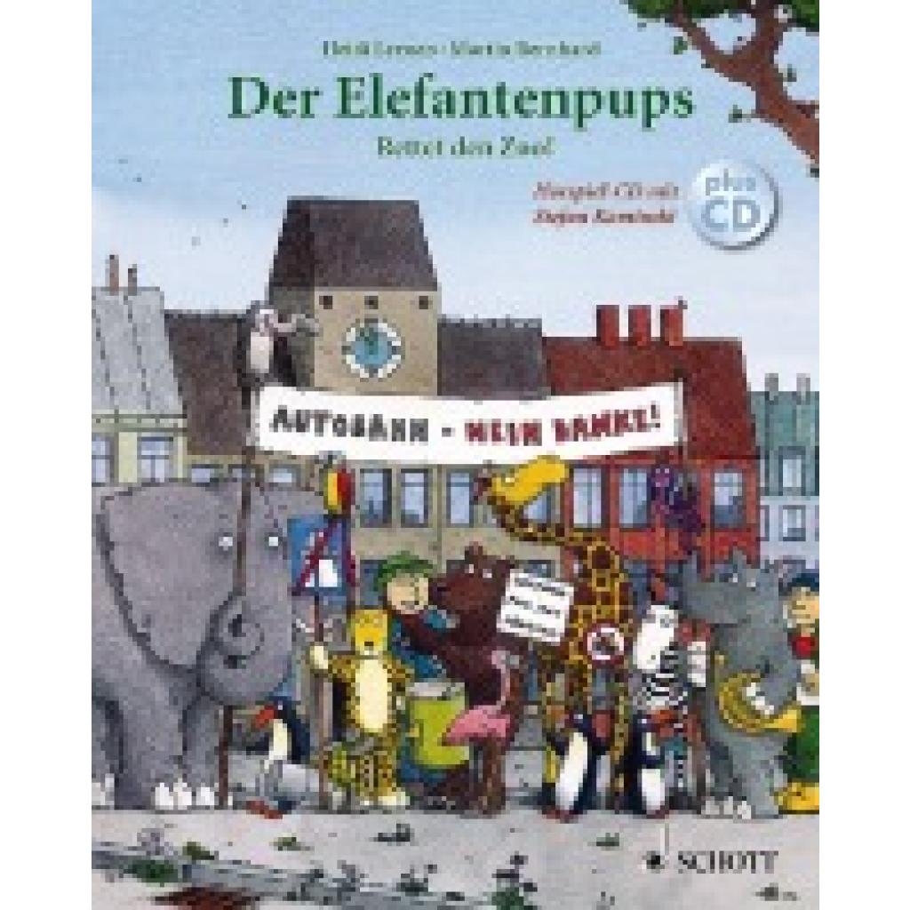 9783795707705 - Der Elefantenpups Rettet den Zoo! m Audio-CD - Heidi Leenen Martin Bernhard Gebunden