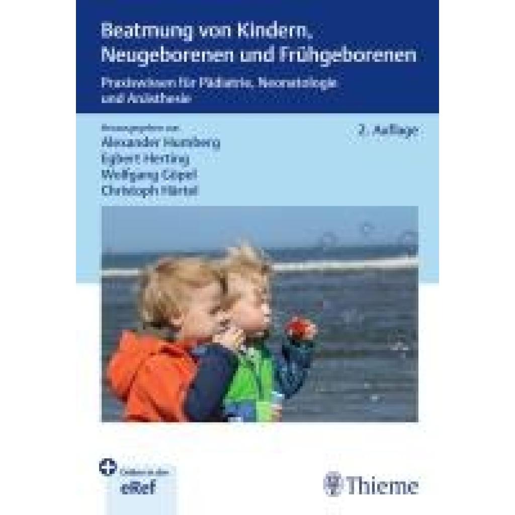 9783132452374 - Beatmung von Kindern Neugeborenen und Frühgeborenen
