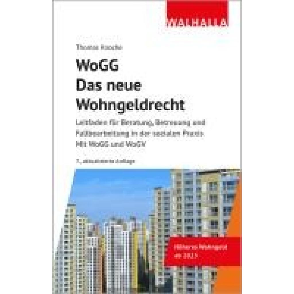 9783802976179 - Knoche Thomas WoGG - Das neue Wohngeldrecht 9783802976179 - Knoche Thomas WoGG - Das neue Wohngeldrecht