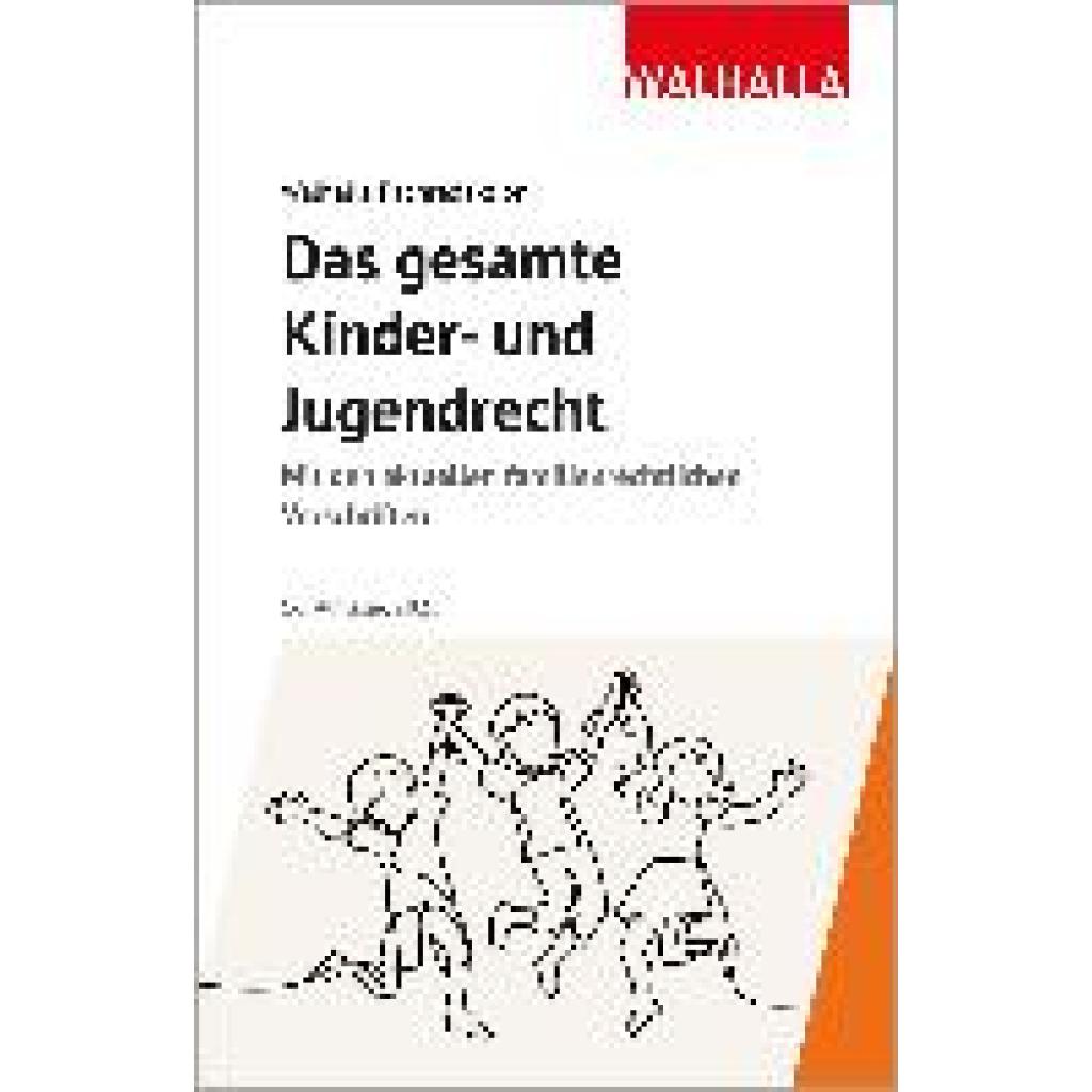 9783802953385 - Walhalla Fachredaktion Das gesamte Kinder- und Jugendrecht Ausgabe 2025