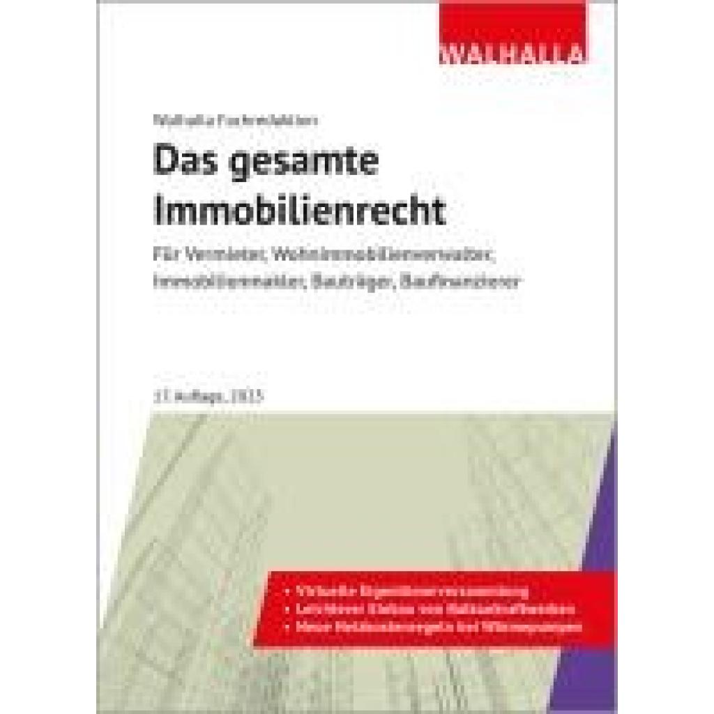 9783802953361 - Walhalla Fachredaktion Das gesamte Immobilienrecht Ausgabe 2024 9783802953361 - Walhalla Fachredaktion Das gesamte Immobilienrecht Ausgabe 2024