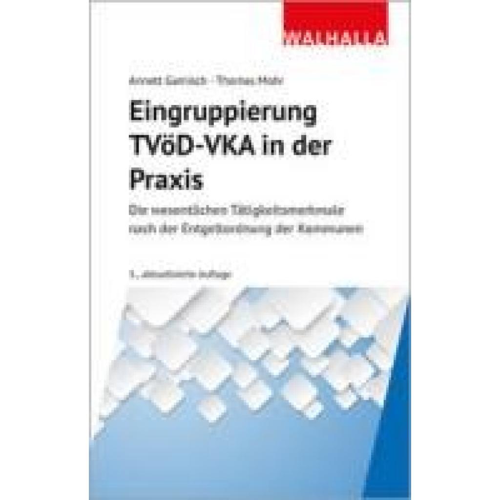 9783802915185 - Gamisch Annett Eingruppierung TVöD-VKA in der Praxis 9783802915185 - Gamisch Annett Eingruppierung TVöD-VKA in der Praxis