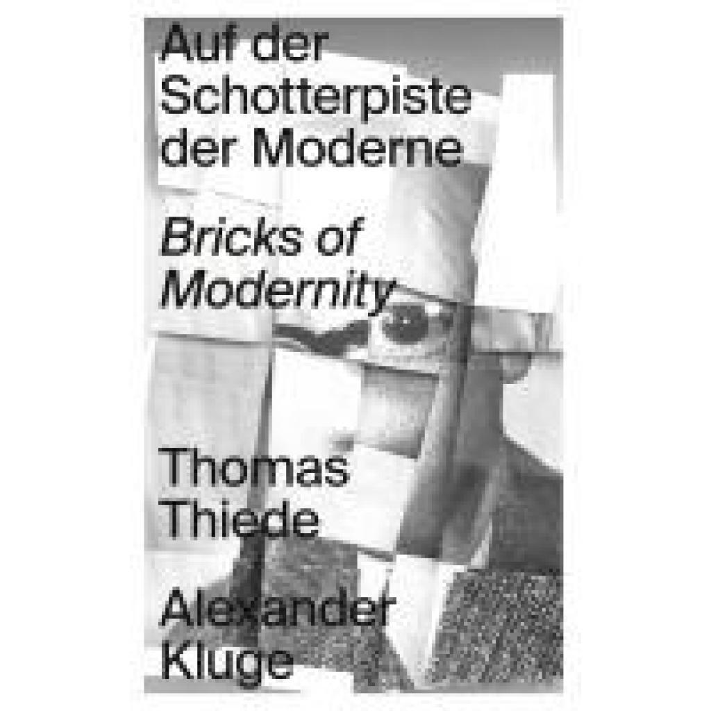 9783954766857 - Kluge Alexander Auf der Schotterpiste der Moderne