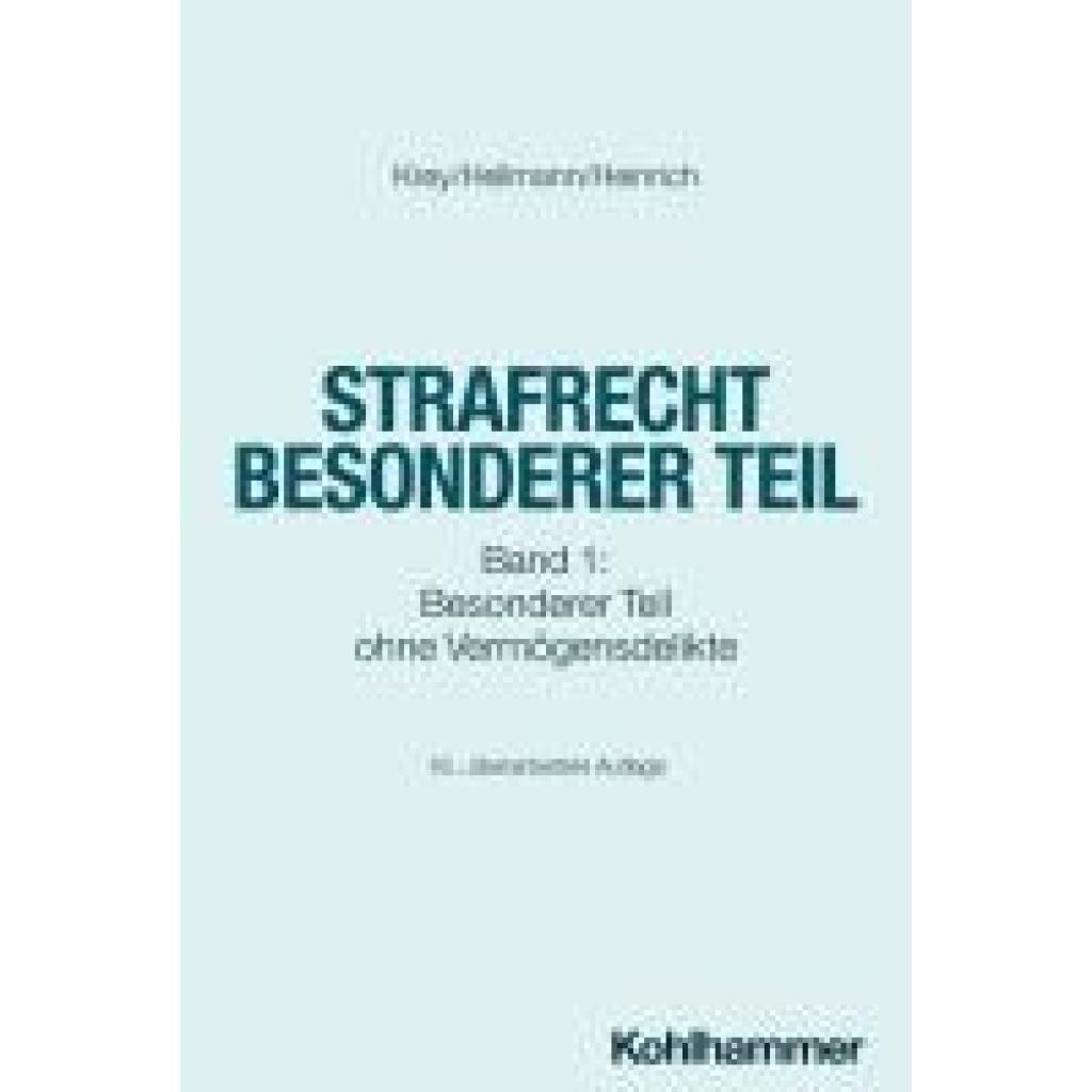9783170449152 - Hellmann Uwe Strafrecht Besonderer Teil